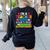 I'm A Teacher What's Your Superpower Back To School Women's Sweatshirt Back Print Black