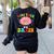 Kiss Your Brain Calm Mindset Teacher Kids Boys Girls Women Women's Sweatshirt Back Print Black