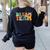 Last Day Of School Back To School Dream-Team Teacher Kids Women's Sweatshirt Back Print Black Last Day Of School Back To School Dream-Team Teacher Kids Women's Sweatshirt Back Print Black