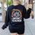 I Love Bee-Ing An Infant Teacher Toddler Teaching Women's Sweatshirt Back Print Black