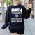 Mathematics Teachers Math Teacher For Men Women Women's Sweatshirt Back Print Black Mathematics Teachers Math Teacher For Men Women Women's Sweatshirt Back Print Black