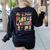 Play Is Learning Teacher First Day Of School Back To School Women's Sweatshirt Back Print Black