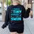 Swimming Teacher I Teach Tiny Humans To Swim Swim Instructor Women's Sweatshirt Back Print Black Swimming Teacher I Teach Tiny Humans To Swim Swim Instructor Women's Sweatshirt Back Print Black