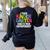 I Teach Kindergarten What Is Your Superpower Teacher Women's Sweatshirt Back Print Black