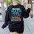 I Teach Math Because Science Teachers Need Heroes Too Women's Sweatshirt Back Print Black I Teach Math Because Science Teachers Need Heroes Too Women's Sweatshirt Back Print Black