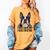 Boston Terrier Will Find And Lick You Bostie Mom Women's Comfort Colors T-Shirt Mustard