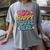 So Happy You’Re Here Groovy Retro Positivity Women Teacher Women's Comfort Colors T-Shirt Gray So Happy You’Re Here Groovy Retro Positivity Women Teacher Women's Comfort Colors T-Shirt Gray