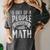 5 Out Of 4 People Struggle With Math Teacher Science Women's Comfort Colors T-Shirt Pepper