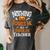 You Cannot Scare Me I'm An Toddler Teacher Halloween Men Women Kids Women's Comfort Colors T-Shirt Pepper