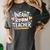 Daycare Provider Toddler Teaching Infant Room Teacher Women's Comfort Colors T-Shirt Pepper