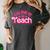 My Job Is Teach Pink Retro Female Teacher Life Women Women's Comfort Colors T-Shirt Pepper