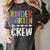 Kindergarten Crew Shirt Kinder Crew Teacher Boy Girl Women's Comfort Colors T-Shirt Pepper