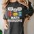 Math Problems Symbols Teacher Back To School Girl Boy Women's Comfort Colors T-Shirt Pepper Math Problems Symbols Teacher Back To School Girl Boy Women's Comfort Colors T-Shirt Pepper