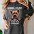 Personal Stalker I'Ll Follow You Wherever You Go Yorkie Women's Comfort Colors T-Shirt Pepper