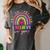Rainbow I Believe In You Teacher Testing Day Women's Comfort Colors T-Shirt Pepper