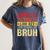 Admit It You Low Key Love Technology Bruh Teacher Kid Women's Comfort Colors T-Shirt Denim