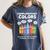 Art Teacher COMPLIMENTARY Colors Always Have Things To Say Women's Comfort Colors T-Shirt Denim Art Teacher COMPLIMENTARY Colors Always Have Things To Say Women's Comfort Colors T-Shirt Denim