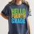 Hello Fourth Grade Shirt 4th Grade Boy Girl Student Teacher Women's Comfort Colors T-Shirt Denim Hello Fourth Grade Shirt 4th Grade Boy Girl Student Teacher Women's Comfort Colors T-Shirt Denim
