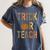 Leopard Trick Or Teach Halloween Teacher Costume Women Women's Comfort Colors T-Shirt Denim