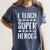 I Teach Superheroes Shirt Men Women School Teacher Women's Comfort Colors T-Shirt Denim I Teach Superheroes Shirt Men Women School Teacher Women's Comfort Colors T-Shirt Denim