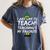 Teacher Christmas Teaching Is My Favorite Women's Comfort Colors T-Shirt Denim
