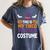 Tired Teacher Costume For Humor Halloween Women's Comfort Colors T-Shirt Denim