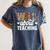 Wild About Teaching Teacher Teaching Back To School Women's Comfort Colors T-Shirt Denim Wild About Teaching Teacher Teaching Back To School Women's Comfort Colors T-Shirt Denim