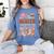 Cowboy Teacher These Boots Are Made-For Teaching School Women's Comfort Colors T-Shirt Blue Jean