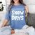 Proud Supporter Of Snow Days Teacher Christmas Men Women Women's Comfort Colors T-Shirt Blue Jean