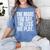 The More You Say The Less We Play Men Women PE Teacher Women's Comfort Colors T-Shirt Blue Jean The More You Say The Less We Play Men Women PE Teacher Women's Comfort Colors T-Shirt Blue Jean