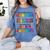 Teacher We Are Like a Box Of Crayons Back To School Women's Comfort Colors T-Shirt Blue Jean Teacher We Are Like a Box Of Crayons Back To School Women's Comfort Colors T-Shirt Blue Jean