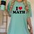 I Love Math Teacher Women's Comfort Colors T-Shirt Chalky Mint I Love Math Teacher Women's Comfort Colors T-Shirt Chalky Mint