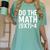 Retro Do The Math Teacher For Men Women Kid Boy Girl Women's Comfort Colors T-Shirt Chalky Mint Retro Do The Math Teacher For Men Women Kid Boy Girl Women's Comfort Colors T-Shirt Chalky Mint