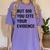 English Teacher But Did You Cite Your Evidence Women's Comfort Colors T-Shirt Violet English Teacher But Did You Cite Your Evidence Women's Comfort Colors T-Shirt Violet