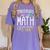 Math Teacher Dinosaurs Didn't Learn Math Mathematics Women's Comfort Colors T-Shirt Violet Math Teacher Dinosaurs Didn't Learn Math Mathematics Women's Comfort Colors T-Shirt Violet