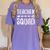 Teacher Squad Shirt Men Women Teacher Team Women's Comfort Colors T-Shirt Violet