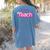 Teacher Life My Job Is Teach Women's Comfort Colors T-Shirt Back Print Blue Jean