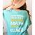 I Never Dreamed One Day I'd Be A Cool Math Teacher Women's Comfort Colors T-Shirt Back Print Chalky Mint