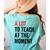 A Lot To Teach At The Moment Women's Teacher Tee Women's Comfort Colors T-Shirt Back Print Chalky Mint