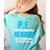 PE Teacher Art For Men Women Gym Teacher Appreciation Women's Comfort Colors T-Shirt Back Print Chalky Mint