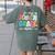 In My Fourth Grade Era 4th Grade Girl Teacher Back To School Women's Comfort Colors T-Shirt Back Print Moss
