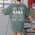 Kids Ain't No Nana Like The One I Got Women's Comfort Colors T-Shirt Back Print Moss