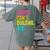 Sorry Can't Quilting Bye Teacher Student Quilting Women's Comfort Colors T-Shirt Back Print Moss Sorry Can't Quilting Bye Teacher Student Quilting Women's Comfort Colors T-Shirt Back Print Moss