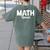 TeeArt Math Mathematics Queen Math Teacher Women's Comfort Colors T-Shirt Back Print Moss