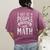 5 Out Of 4 People Struggle With Math Teacher Science Women's Comfort Colors T-Shirt Back Print Berry