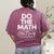 6 7 Six Seven Math Teacher Gen Z Alpha Meme Slang Boys Girls Women's Comfort Colors T-Shirt Back Print Berry
