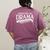 Broadway Actor There Will Be Drama Theater Teacher Men Women Women's Comfort Colors T-Shirt Back Print Berry