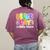 Field Day Green Team For Teacher Kids Field Day Games Women's Comfort Colors T-Shirt Back Print Berry
