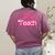 My Job Is Teach Pink Retro Female Teacher Life Women Women's Comfort Colors T-Shirt Back Print Berry My Job Is Teach Pink Retro Female Teacher Life Women Women's Comfort Colors T-Shirt Back Print Berry