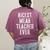 Nicest Mean Teacher Ever Teacher For Men Women Women's Comfort Colors T-Shirt Back Print Berry